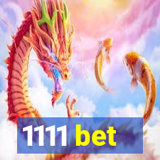 1111 bet